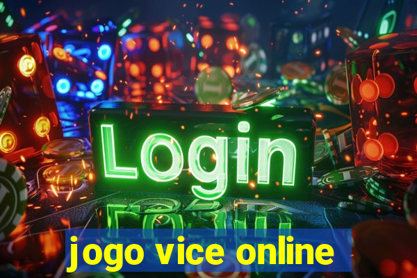 jogo vice online